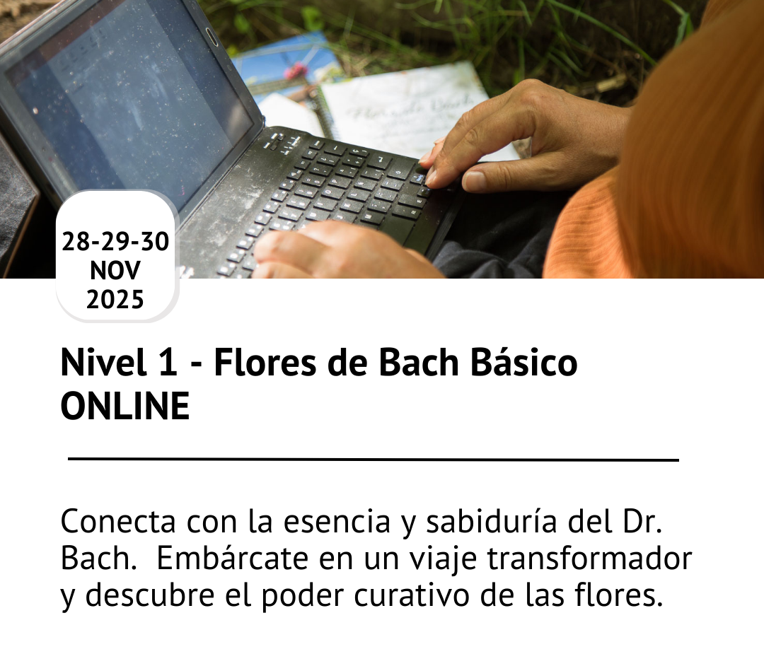 Formación oficial flores de Bach acreditada por Centro Bach de Inglaterra, curso flores de Bach online