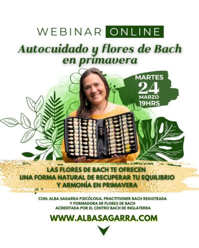 webinar flores de bach en primavera con alba sagarra formadora de la formacion oficial flores de Bach acreditada por el Centro Bach de Inglaterra