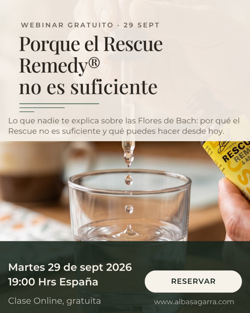 Webinar gratuito de rescue remedy y Flores de Bach con Alba Sagarra sobre el sistema de Bach